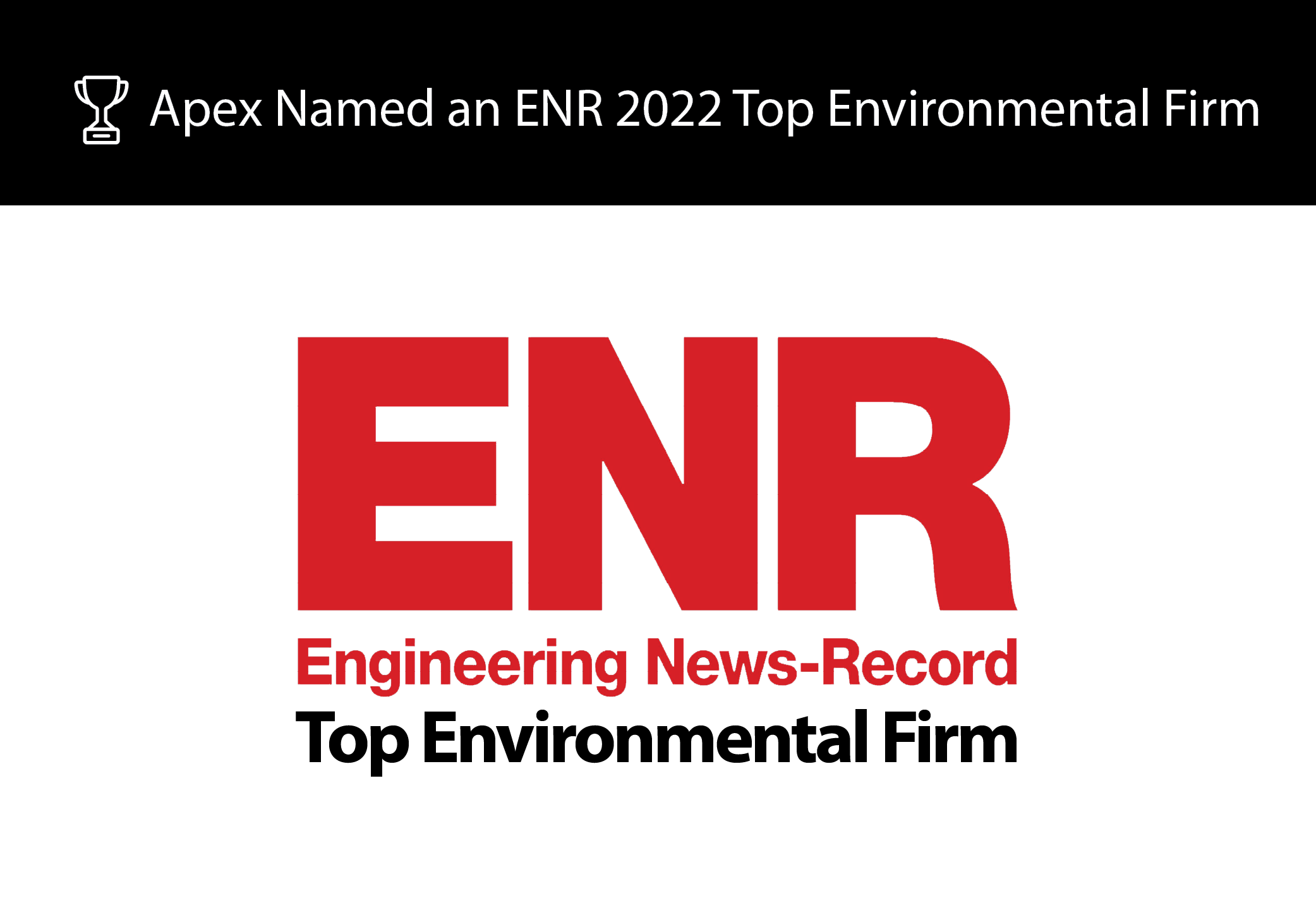 Apex Companies named an ENR 2022 Top 30 All-Environmental Firm