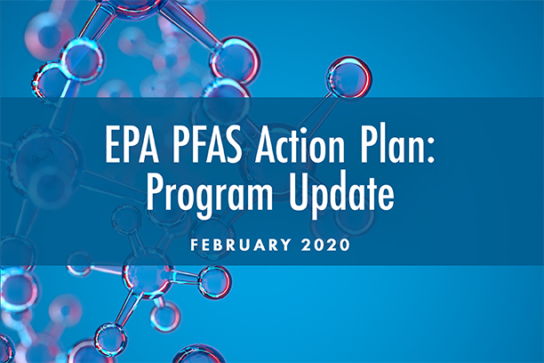 PFAS Action Plan: Program Update